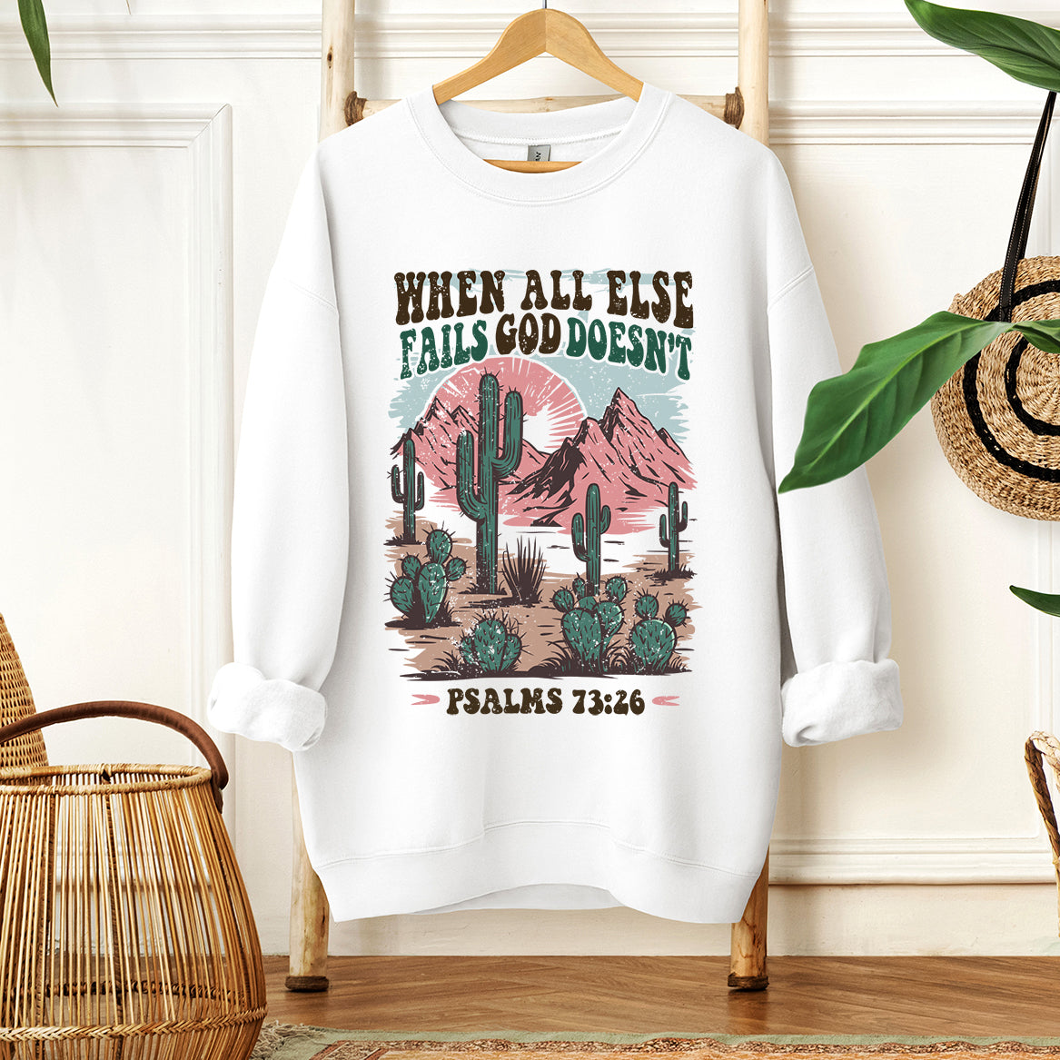 God Doesn't Fail | Graphic Sweatshirt