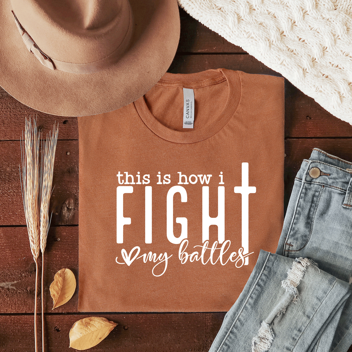 How I Fight My Battles | Short Sleeve Crew Neck
