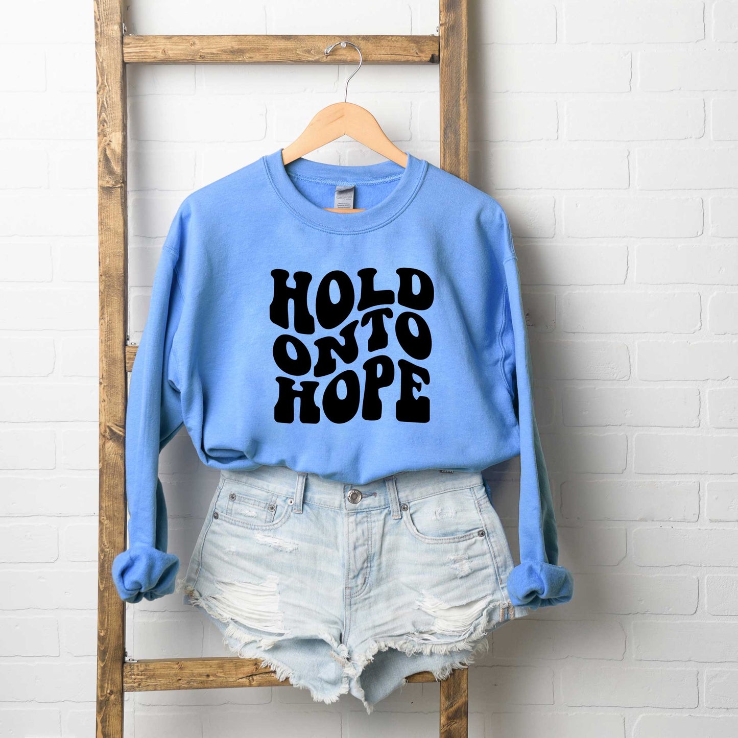 Hold On To Hope Wavy | Sweatshirt
