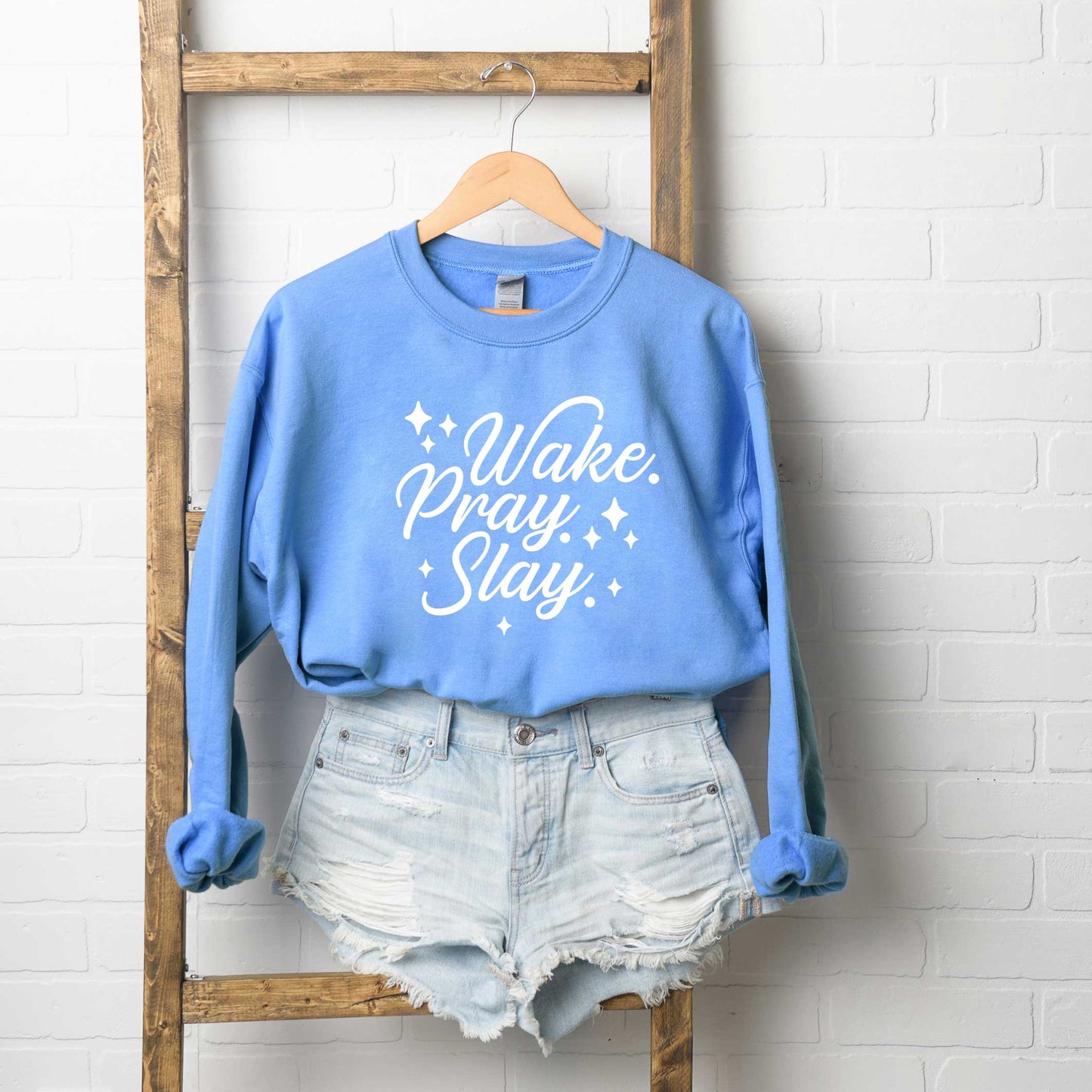 Wake Pray Slay | Sweatshirt