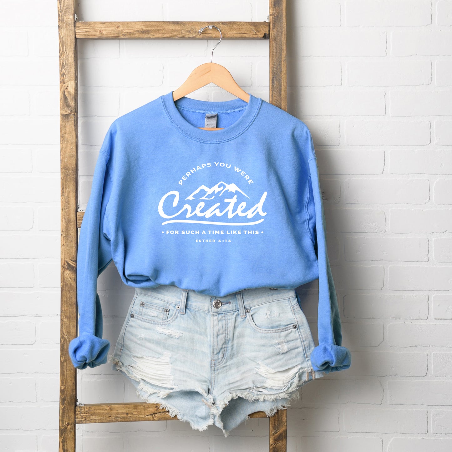 Perhaps You Were Created | Sweatshirt