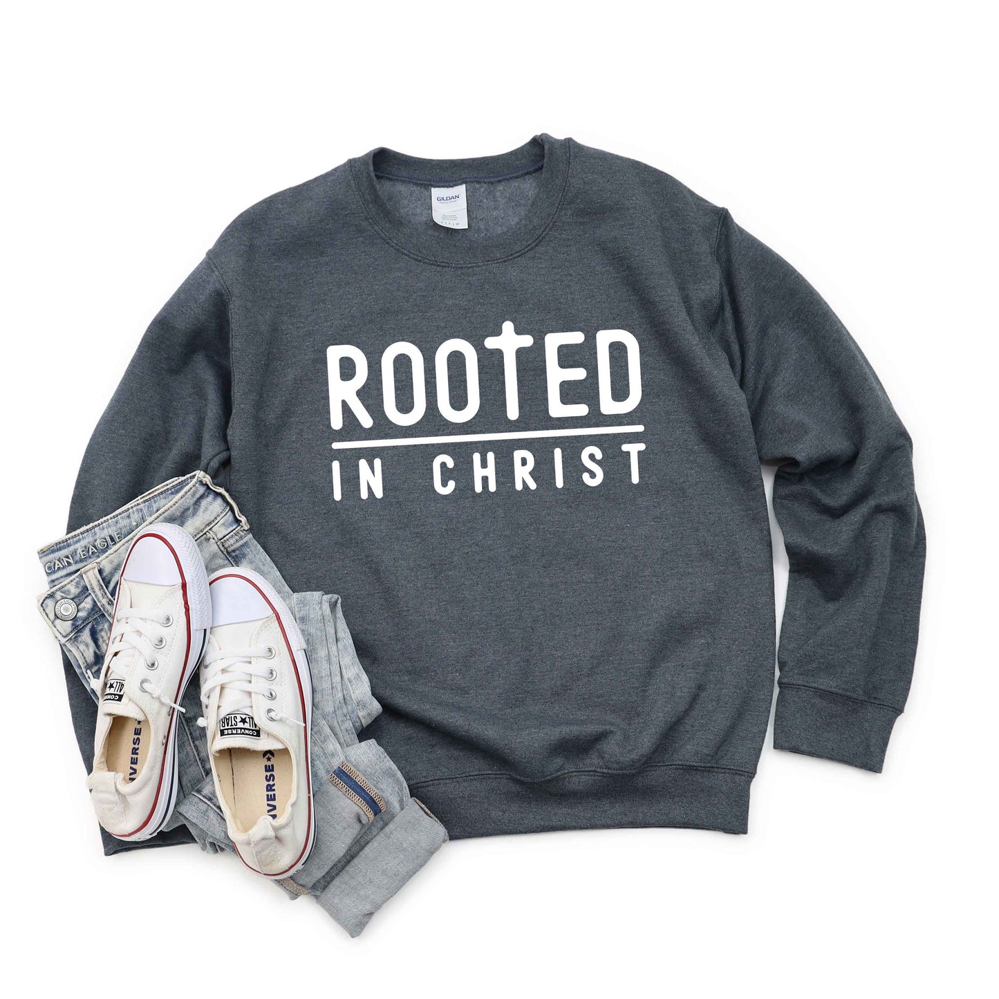 Rooted In Christ | Sweatshirt
