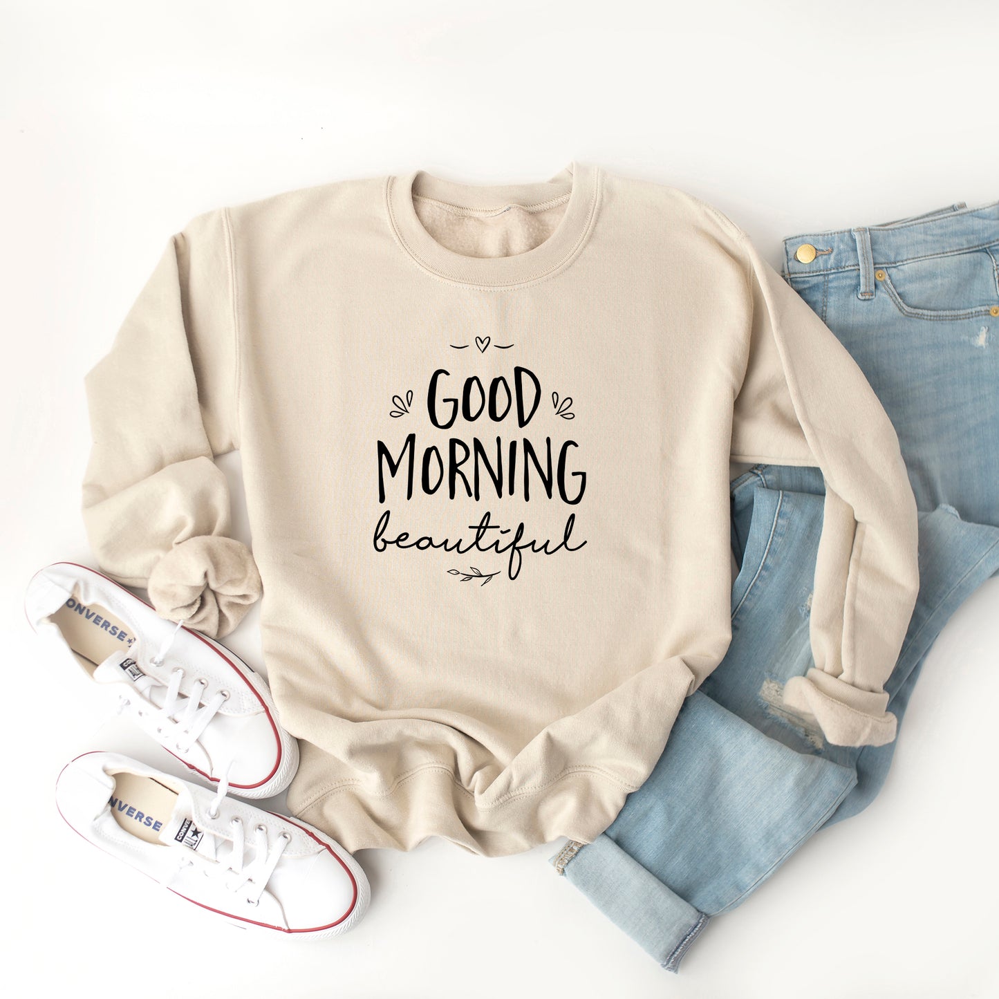 Good Morning Beautiful | Sweatshirt