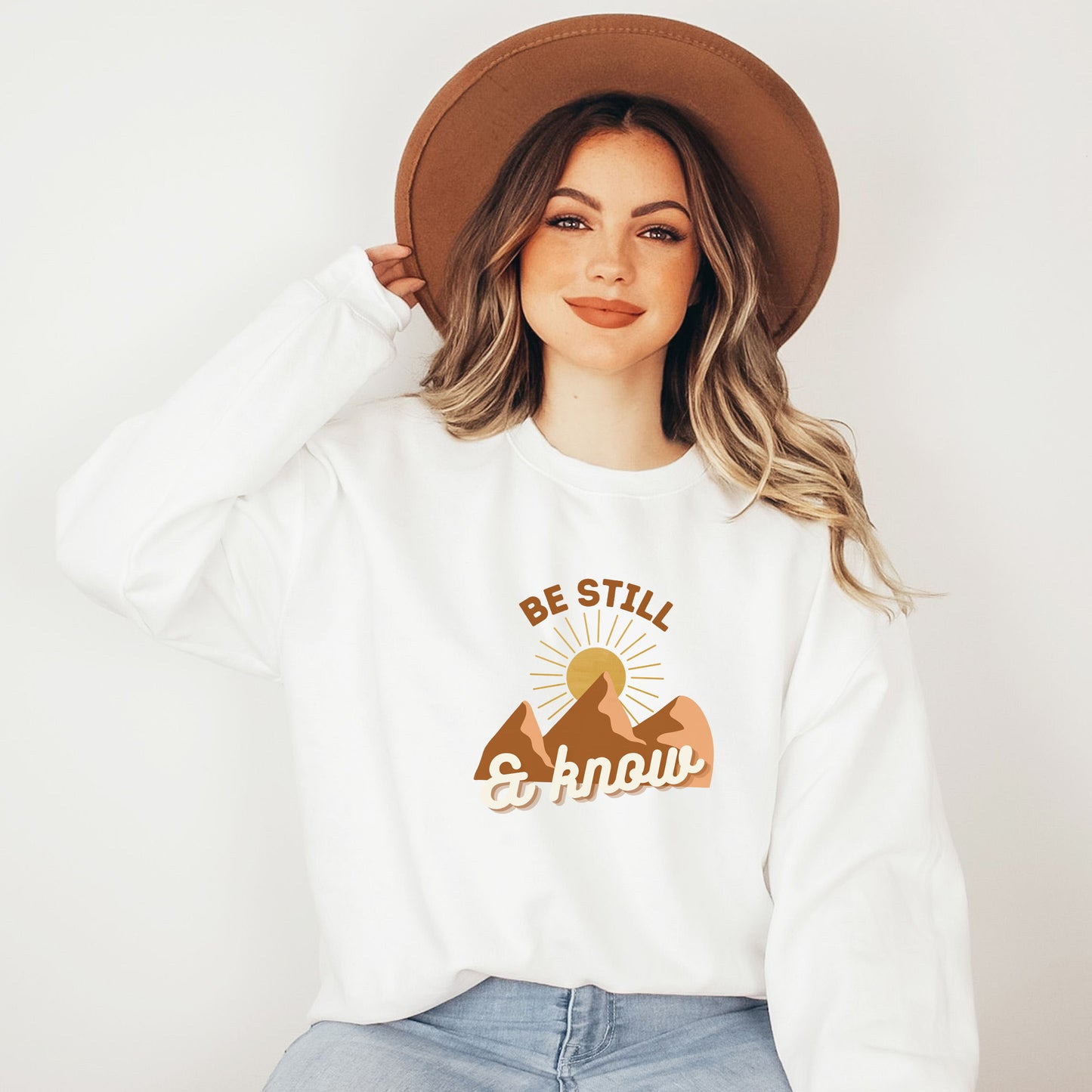 Be Still And Know Mountains | Sweatshirt