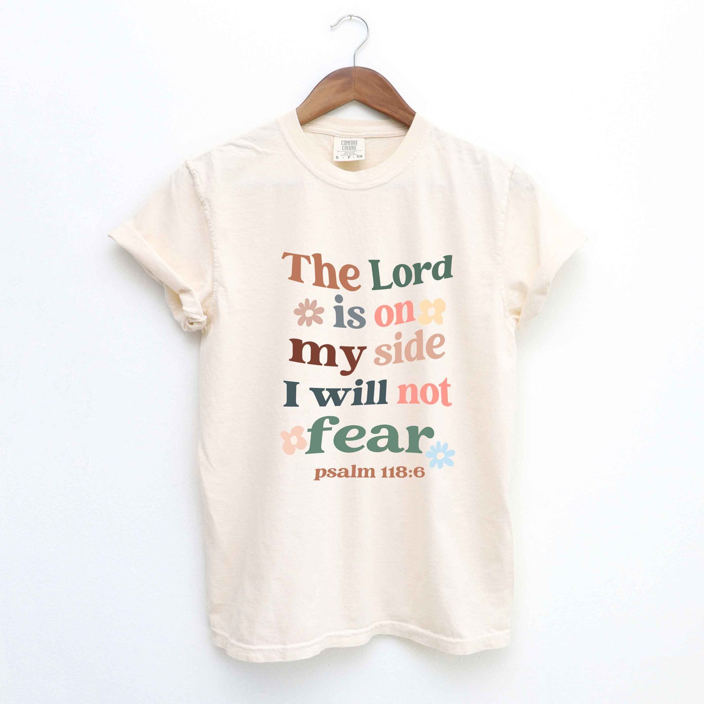 The Lord Is On My Side | Garment Dyed Tee