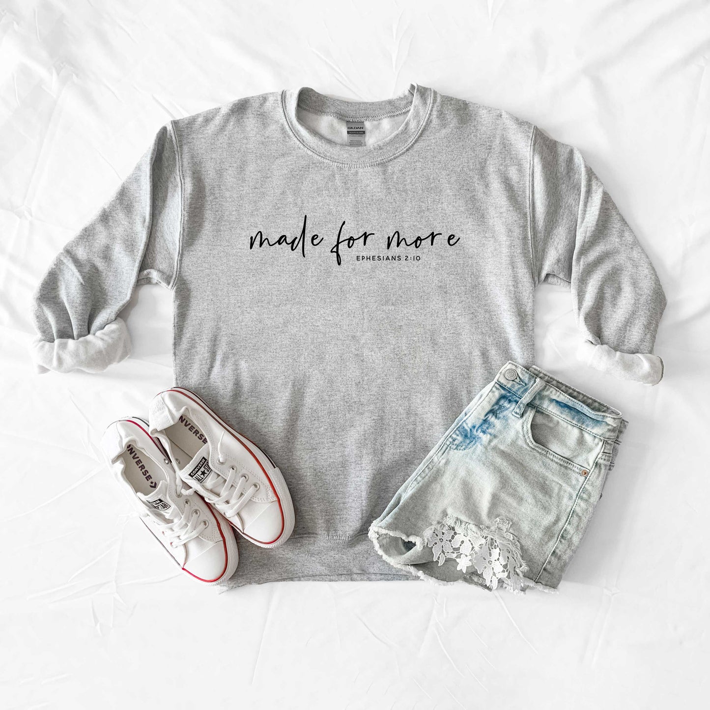 Made For More Scripture | Sweatshirt