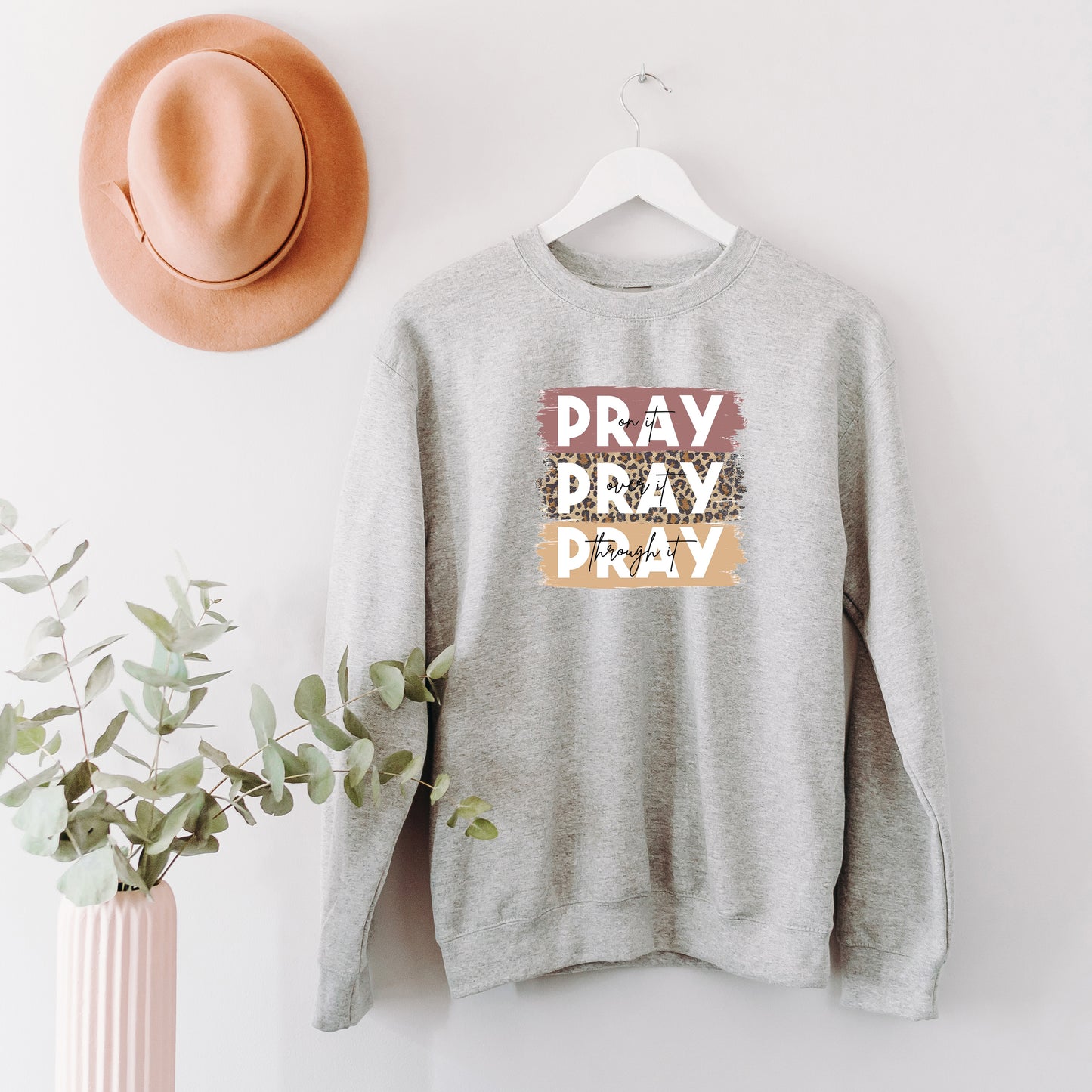 Pray On It Colorful | Sweatshirt