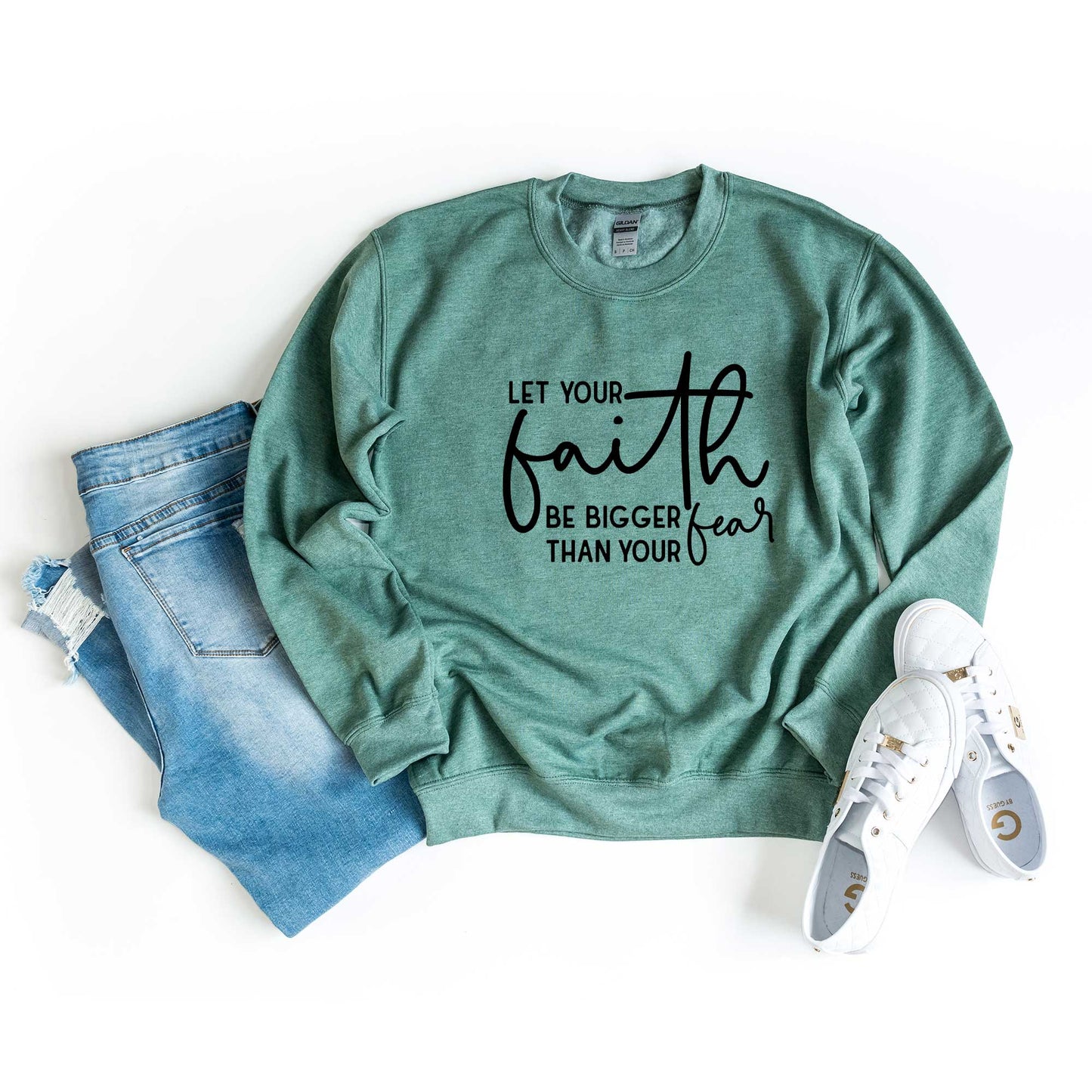 Faith Bigger Than Fear | Sweatshirt