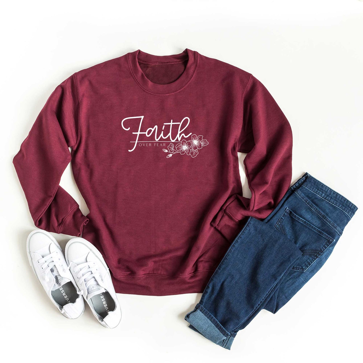 Faith Over Fear Floral | Sweatshirt