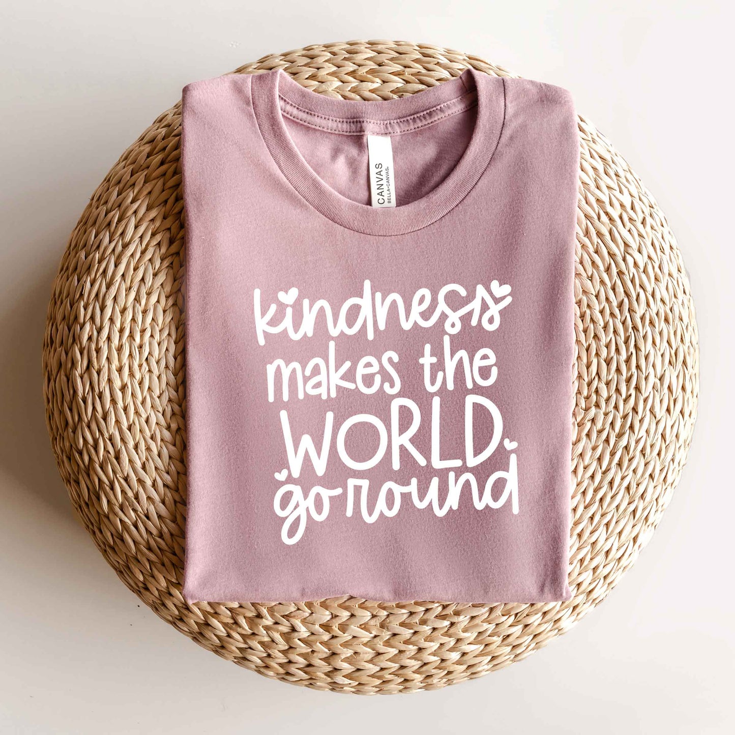 Kindness Makes The World Go Round | Short Sleeve Crew Neck