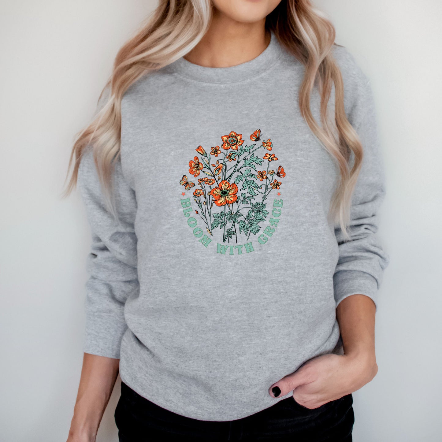 Bloom With Grace | Sweatshirt