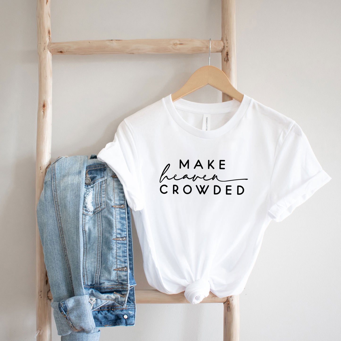 Make Heaven Crowded | Short Sleeve Crew Neck