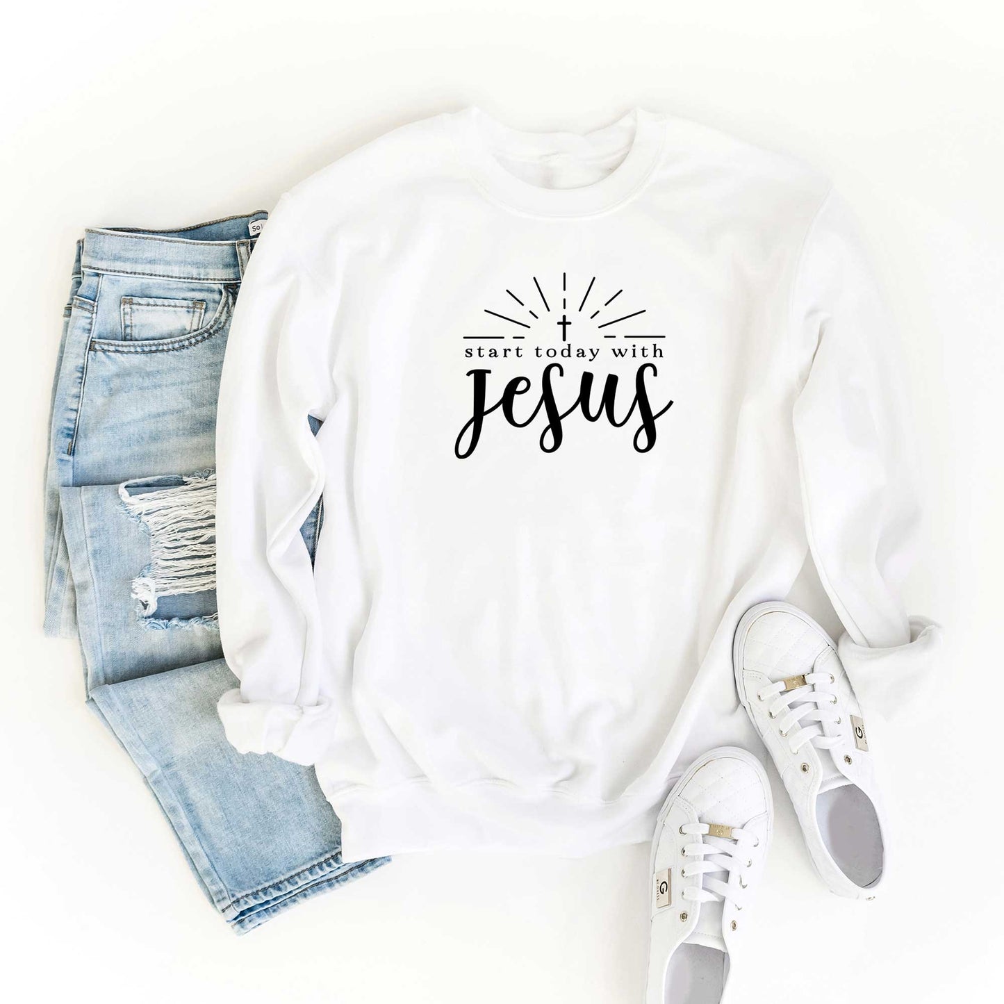 Start Today With Jesus | Sweatshirt