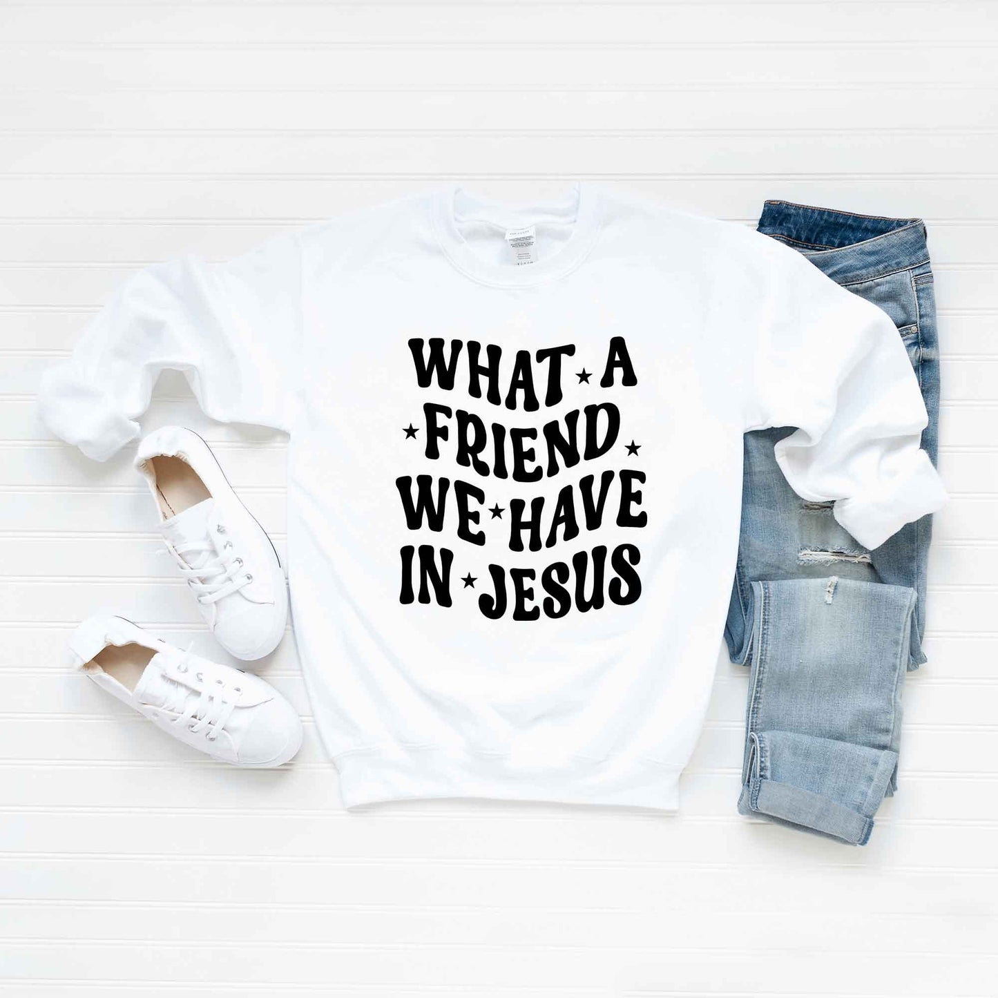 What A Friend We Have In Jesus | Sweatshirt