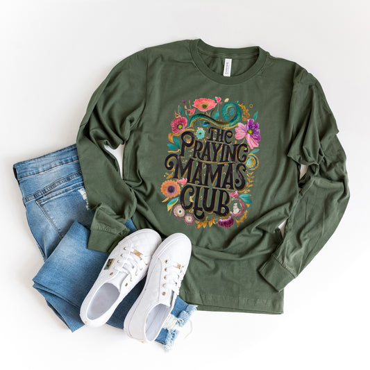 Praying Mama Club Floral | Long Sleeve Crew Neck