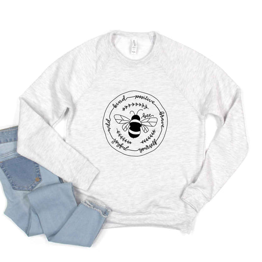 Bee Kind Positive Brave | Bella Canvas Sweatshirt