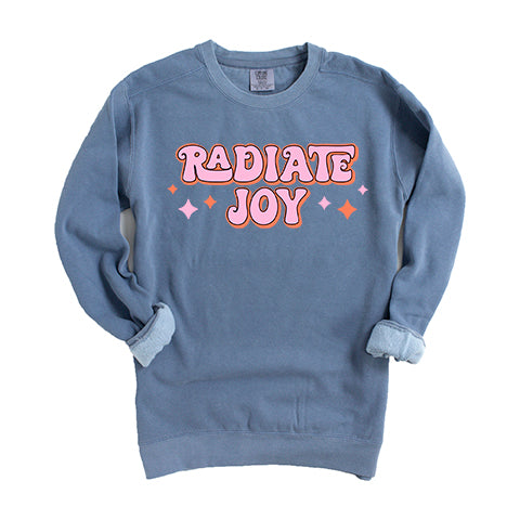 Radiate Joy | Garment Dyed Sweatshirt
