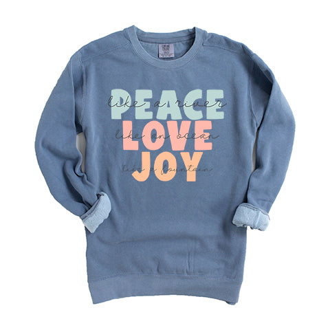 Peace Love Joy Colorful With Script | Garment Dyed Sweatshirt