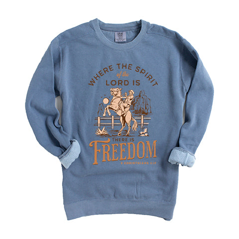 Spirit Of The Lord Freedom | Garment Dyed Sweatshirt