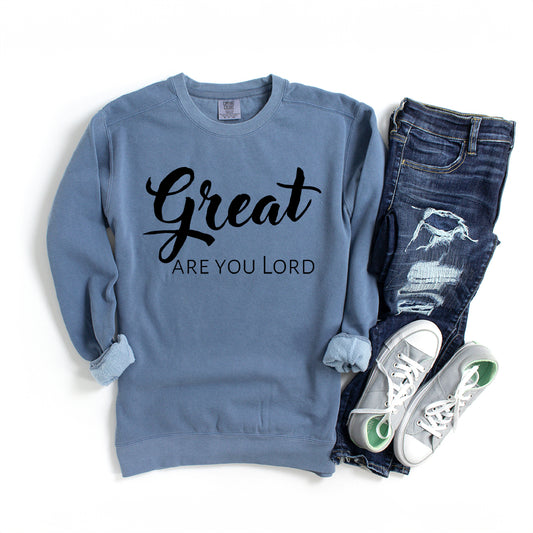 Great Are You Lord | Garment Dyed Sweatshirt
