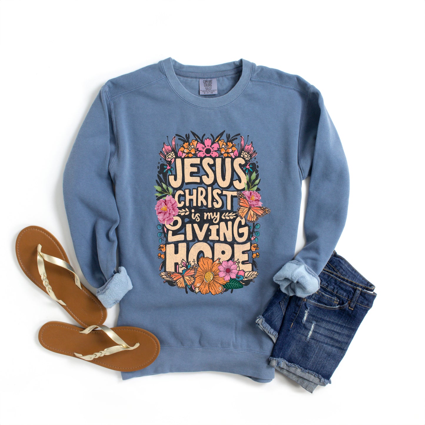 Jesus Is My Hope | Garment Dyed Sweatshirt