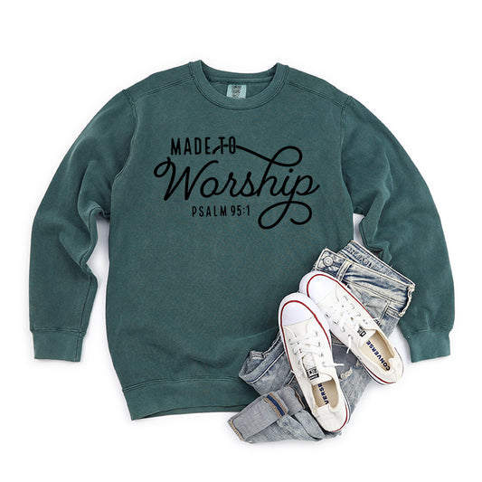 Made To Worship Scripture | Garment Dyed Sweatshirt