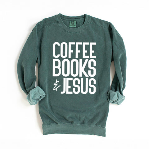 Coffee Books Jesus | Garment Dyed Sweatshirt