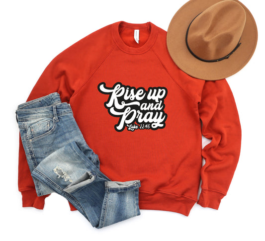 Rise Up And Pray | Bella Canvas Premium Sweatshirt