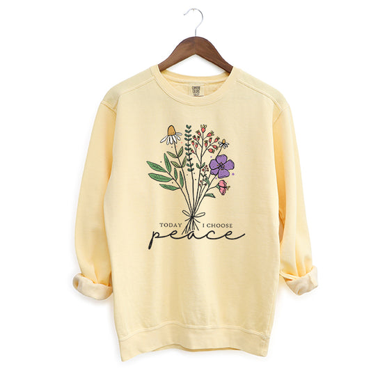 Today I Choose Peace Flowers | Garment Dyed Sweatshirt
