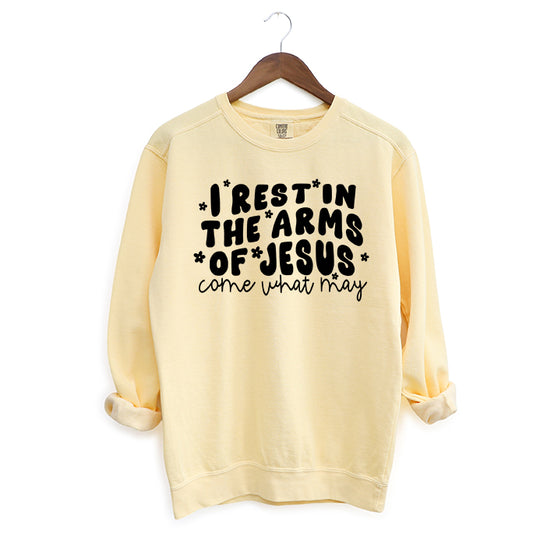 I Rest In The Arms Of Jesus | Garment Dyed Sweatshirt