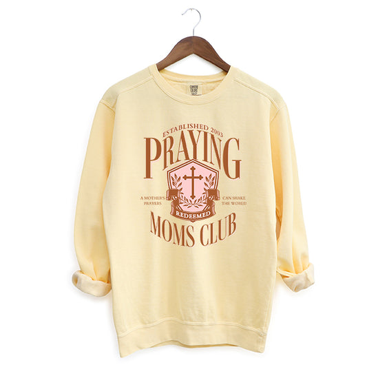 Praying Moms Club Cross | Garment Dyed Sweatshirt