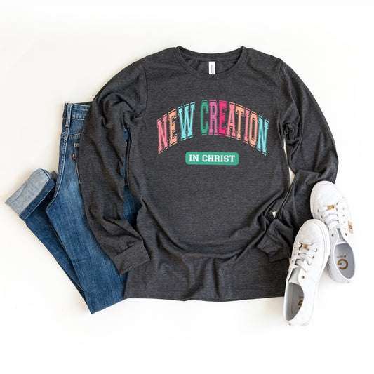 New Creation in Christ Colorful | Long Sleeve Crew Neck