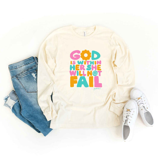 She Will Not Fail | Long Sleeve Crew Neck