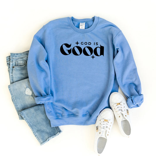 God is Good Bold | Graphic Sweatshirt