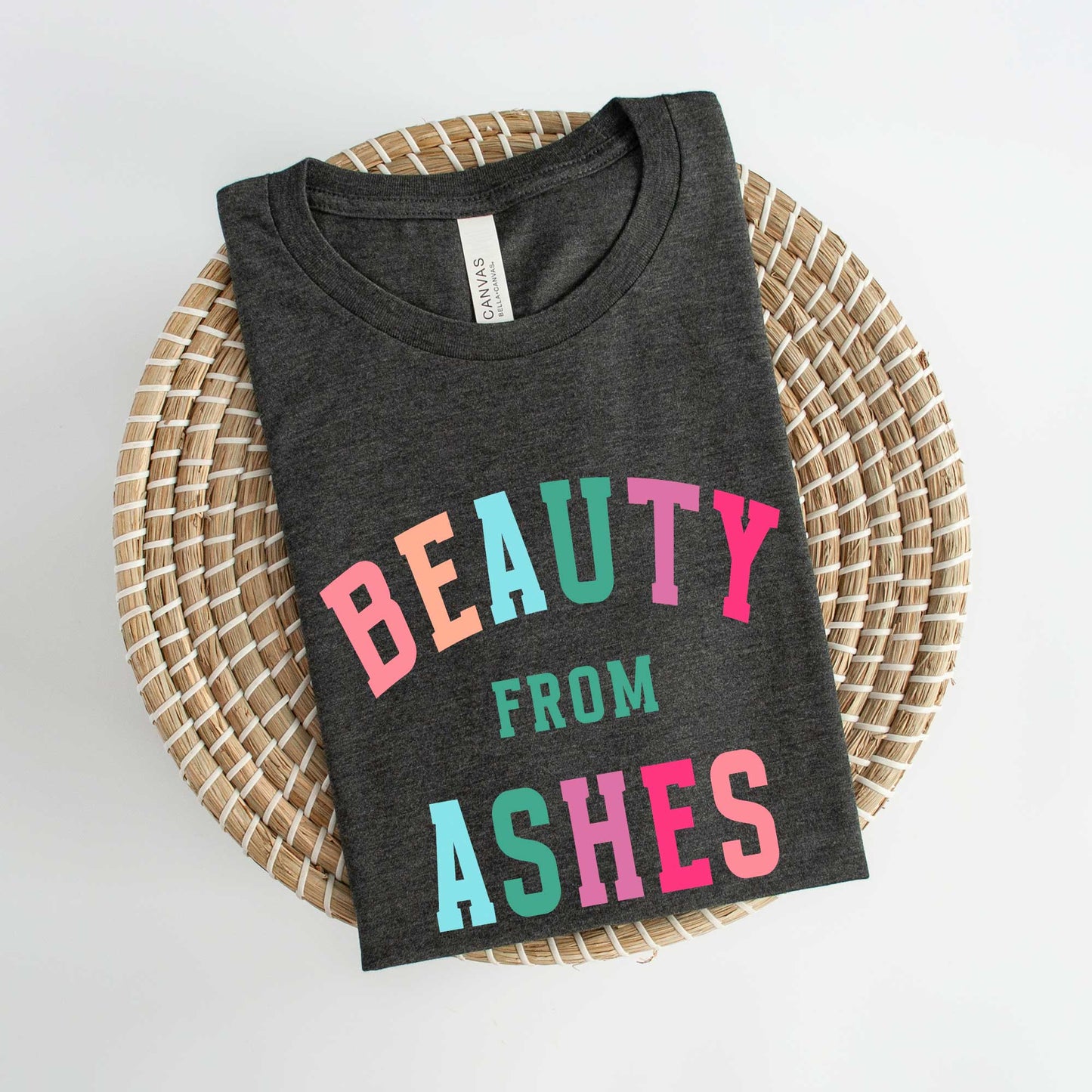 Beauty From Ashes Colorful | Short Sleeve Crew Neck