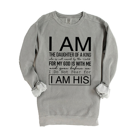 I Am The Daughter Of A King | Garment Dyed Sweatshirt