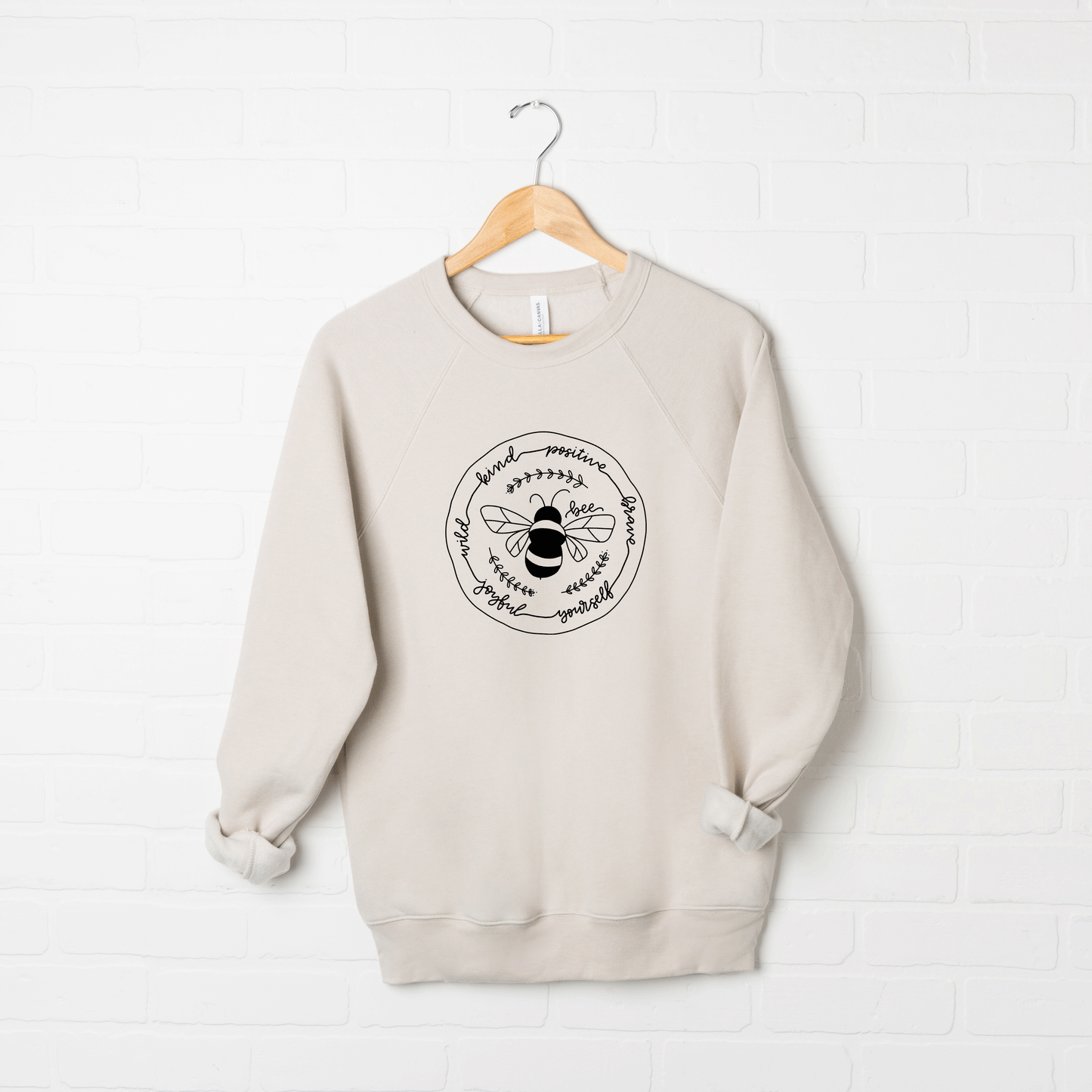 Bee Kind Positive Brave | Bella Canvas Sweatshirt