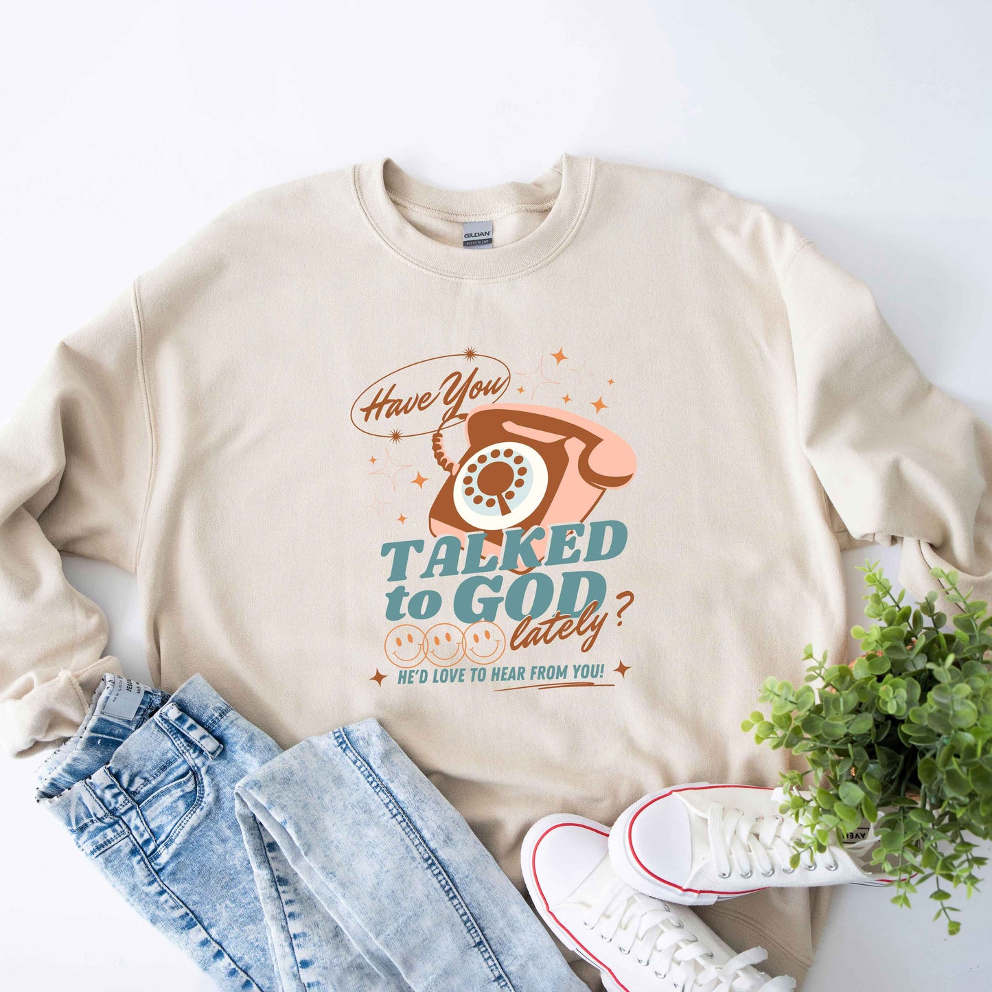 Talked To God Lately | Sweatshirt