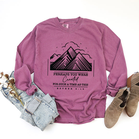 You Were Created Mountains | Garment Dyed Long Sleeve