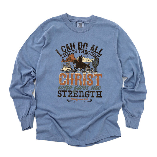 I Can Do All Things Through Christ Cowboy | Garment Dyed Long Sleeve