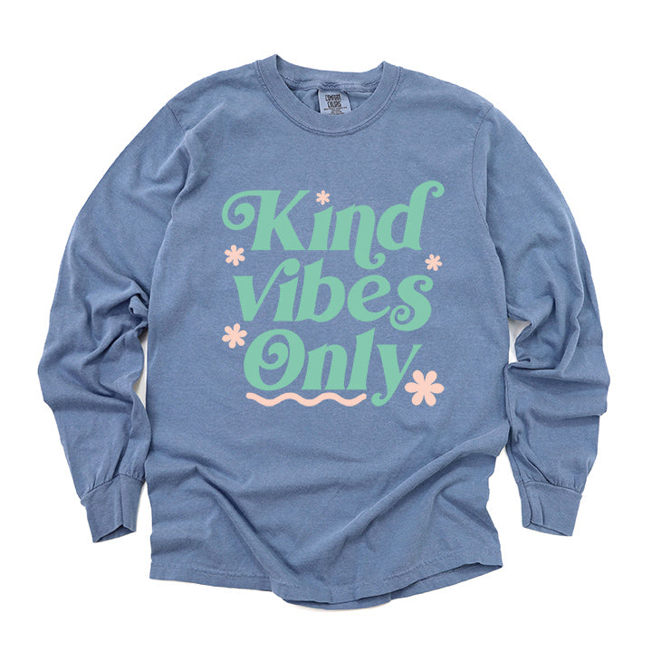 Kind Vibes Only | Garment Dyed Long Sleeve