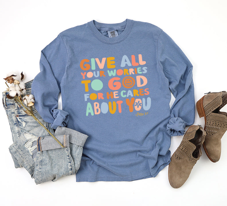 Give All Worries To God Smiley | Garment Dyed Long Sleeve