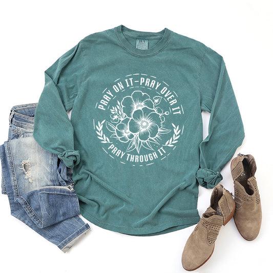 Pray On It Flower | Garment Dyed Long Sleeve