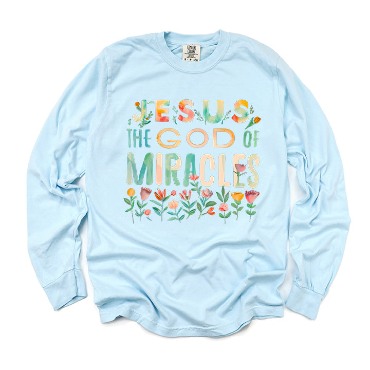 God Of Miracles | Garment Dyed Long Sleeve