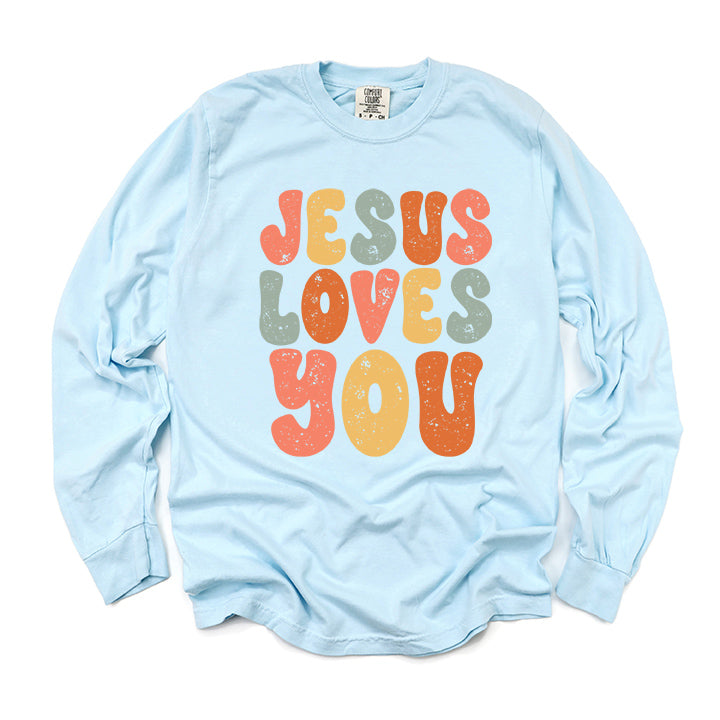 Jesus Loves You Colorful | Garment Dyed Long Sleeve