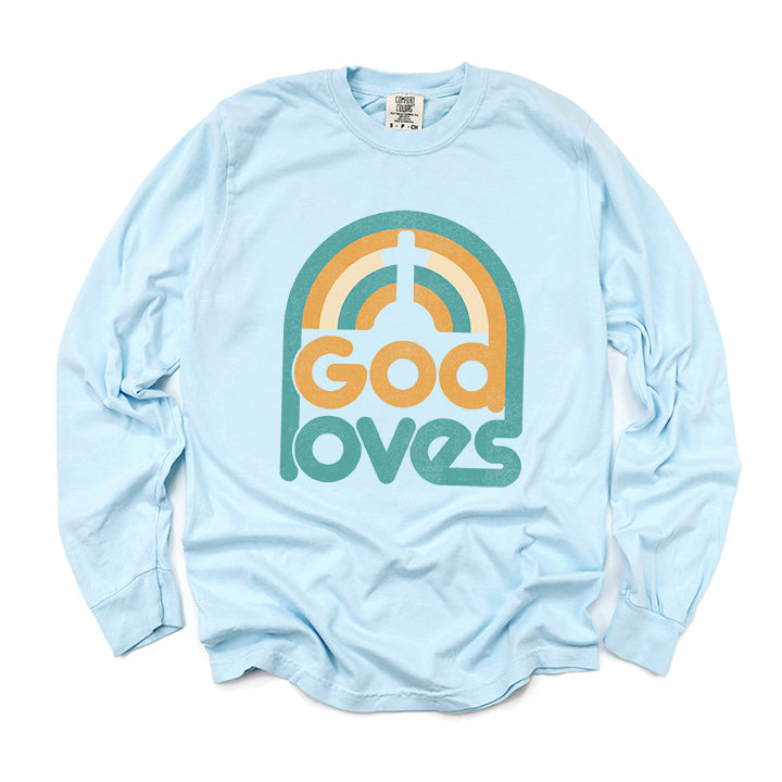 God Loves Rainbow | Garment Dyed Long Sleeve