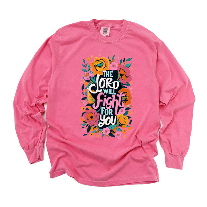 The Lord Will Fight For You | Garment Dyed Long Sleeve