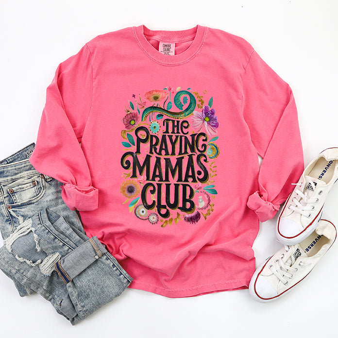 Praying Mama Club Floral | Garment Dyed Long Sleeve