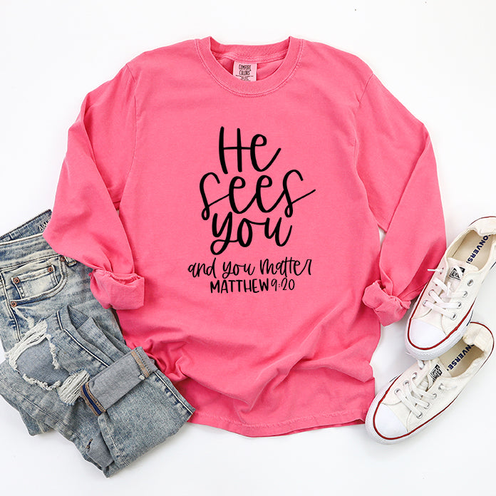 He Sees You | Garment Dyed Long Sleeve