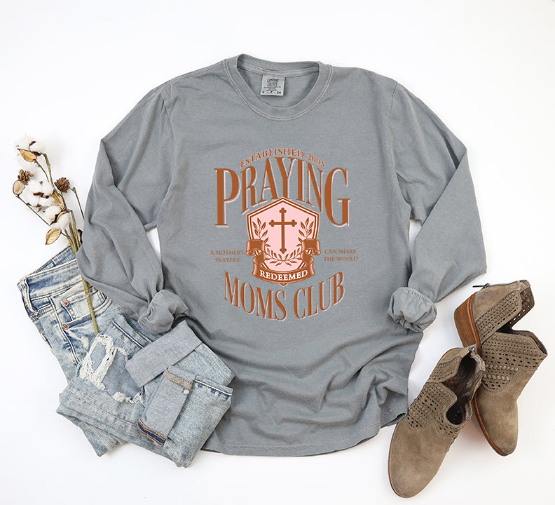 Praying Moms Club Cross | Garment Dyed Long Sleeve